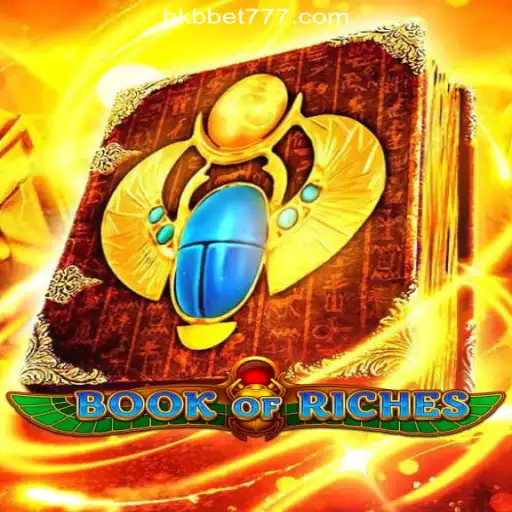 Book of Riches: Explore the Thrilling World of Online Slots on BKB.bet