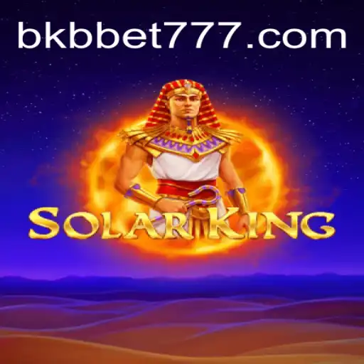 Exploring the World of SolarKing: A Premier Online Slot Game on BKB.bet Platform