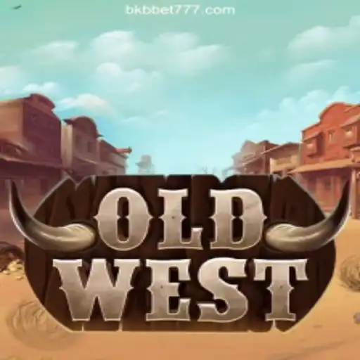 Exploring the Wild West Adventures with OldWest Slots on BKB.bet